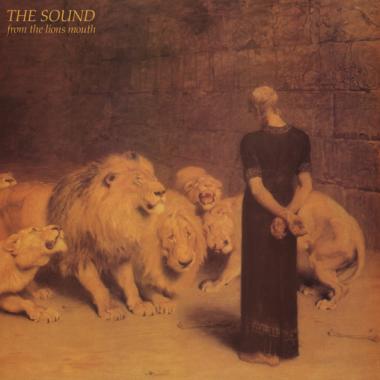 The Sound -  From the Lions Mouth